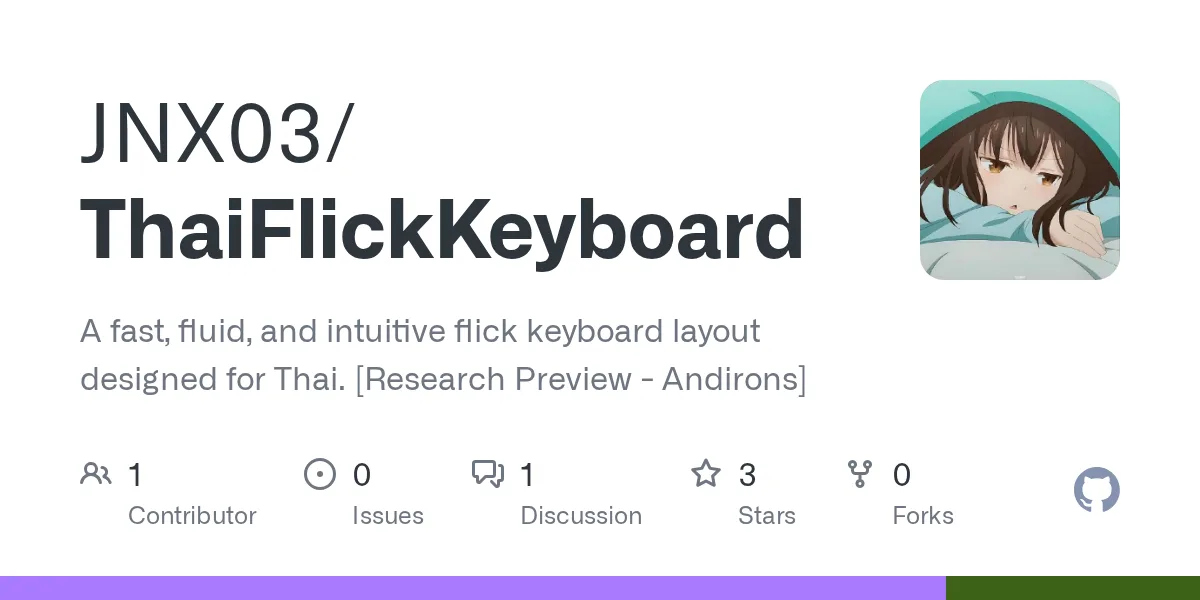 GitHub repository card for JNX03/ThaiFlickKeyboard, a flick-style keyboard layout for Thai